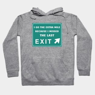 Why I Go the Extra Mile Hoodie